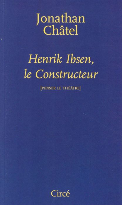 Emprunter HENRIK IBSEN, LE CONSTRUCTEUR livre