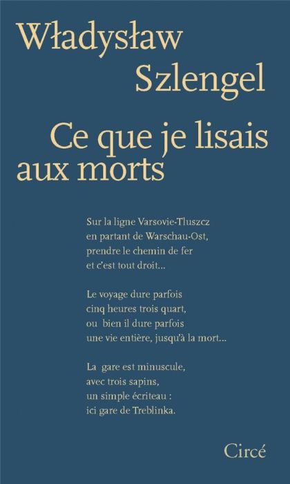 Emprunter Ce que je lisais aux morts livre