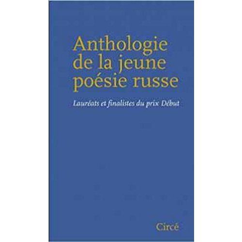 Emprunter Anthologie de la jeune poésie russe. Lauréats et finalistes du prix Début livre