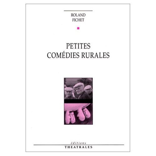 Emprunter Petites comédies rurales livre