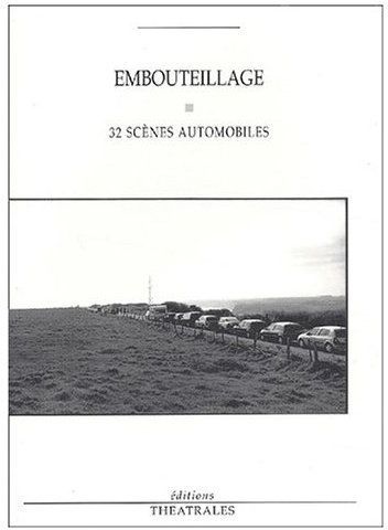 Emprunter Embouteillage. 32 scènes automobiles livre