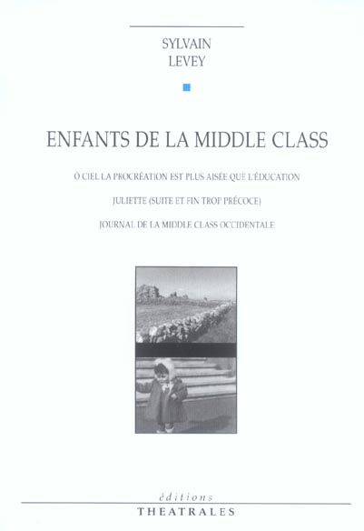 Emprunter Enfants de la middle class livre