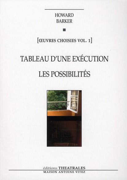 Emprunter Oeuvres choisies. Volume 1, Tableau d'une exécution %3B Les Possibilités livre