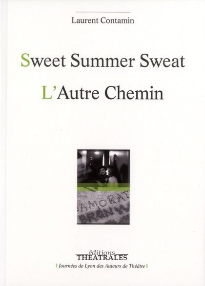 Emprunter Sweat Summer Sweat suivi de L'Autre Chemin livre