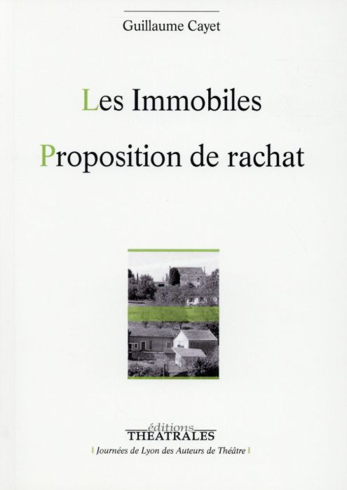 Emprunter Les Immobiles %3B Proposition de rachat livre