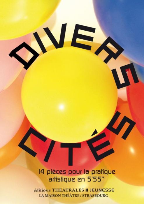 Emprunter Divers-cités. 14 pièces pour la pratique artistique en 5'55