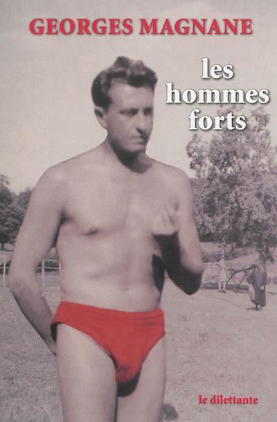 Emprunter Les hommes forts livre