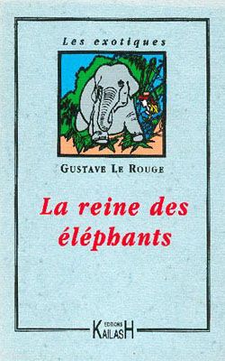 Emprunter La reine des éléphants livre