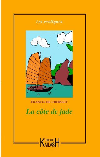 Emprunter La côte de jade livre