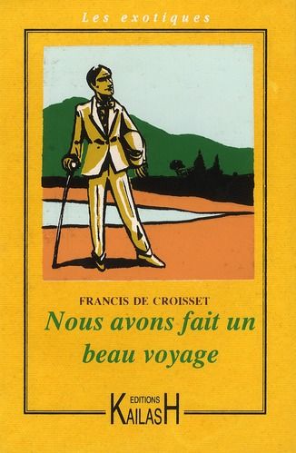 Emprunter Nous avons fait un beau voyage livre