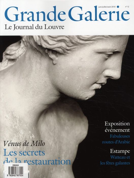 Emprunter Grande Galerie N° 12, juin juillet août 2010 : Vénus de Milo, les secrets de la restauration livre