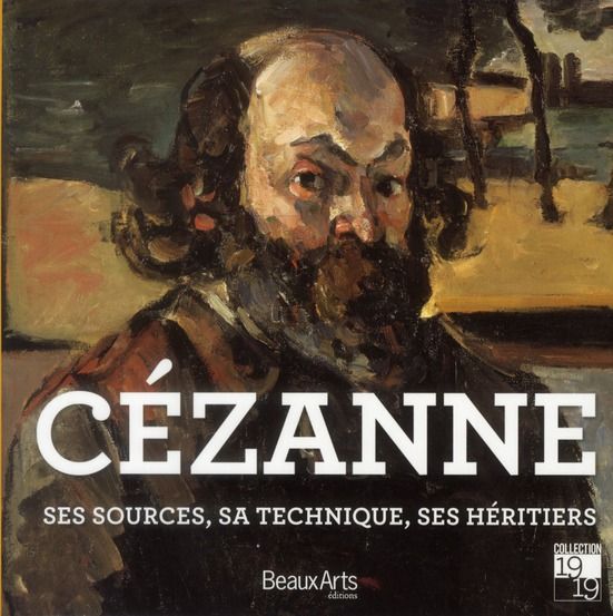 Emprunter Cézanne. Ses sources, ses maîtres, ses héritiers livre