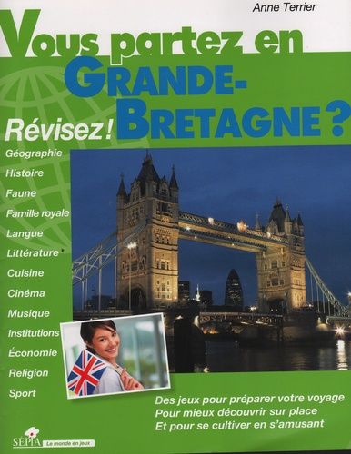 Emprunter Vous partez en Grande-Bretagne ? Révisez ! livre