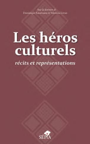 Emprunter Les héros culturels. Récits et représentations livre