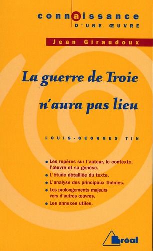 Emprunter La guerre de Troie n'aura pas lieu, Jean Giraudoux livre