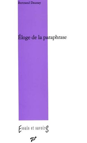 Emprunter ELOGE DE LA PARAPHRASE livre