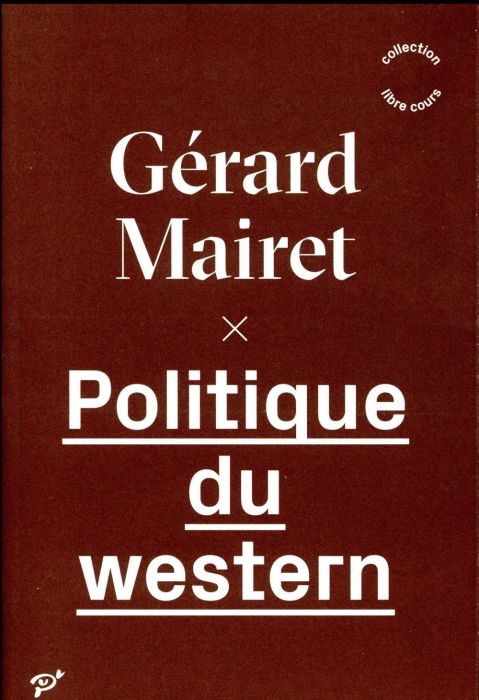 Emprunter Politique du western livre