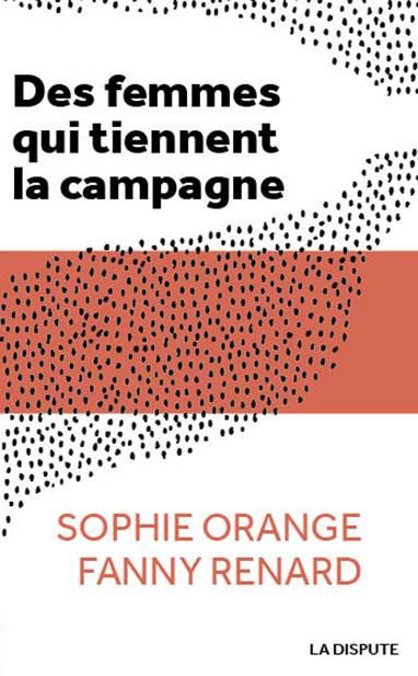 Emprunter Des femmes qui tiennent la campagne livre