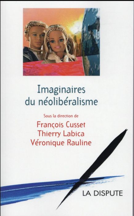 Emprunter Imaginaires du néolibéralisme livre