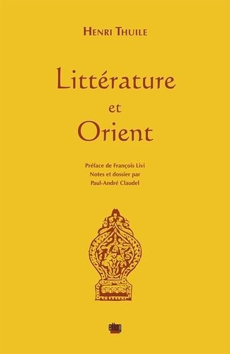 Emprunter Littérature et Orient livre