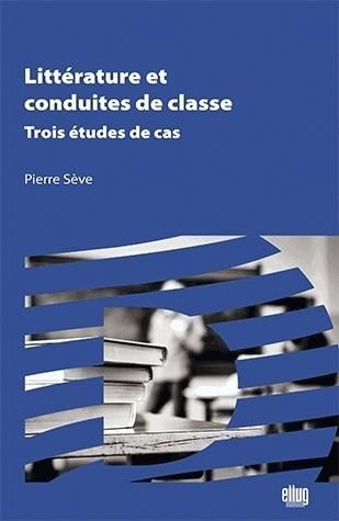 Emprunter Littérature et conduites de classe. Trois études de cas livre