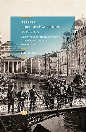 Emprunter Trieste, port des Habsbourg 1719-1915 livre