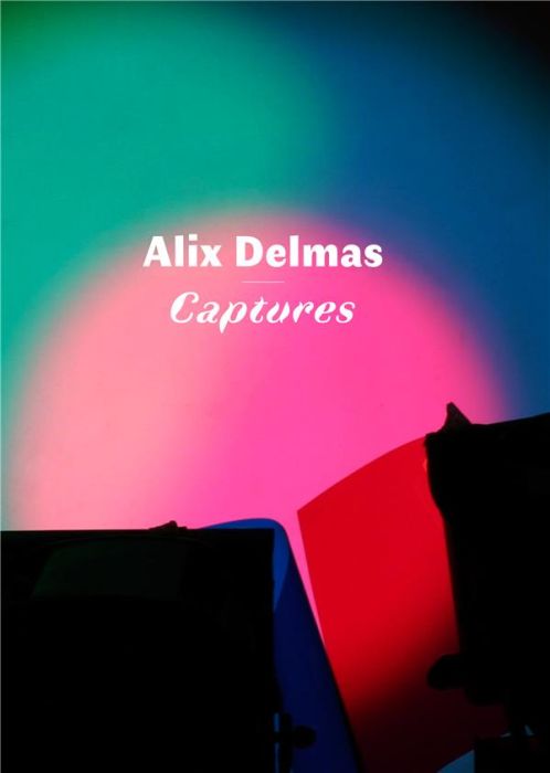 Emprunter Alix Delmas. Captures livre