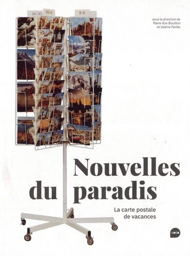 Emprunter Nouvelles du paradis. La carte postale de vacances livre