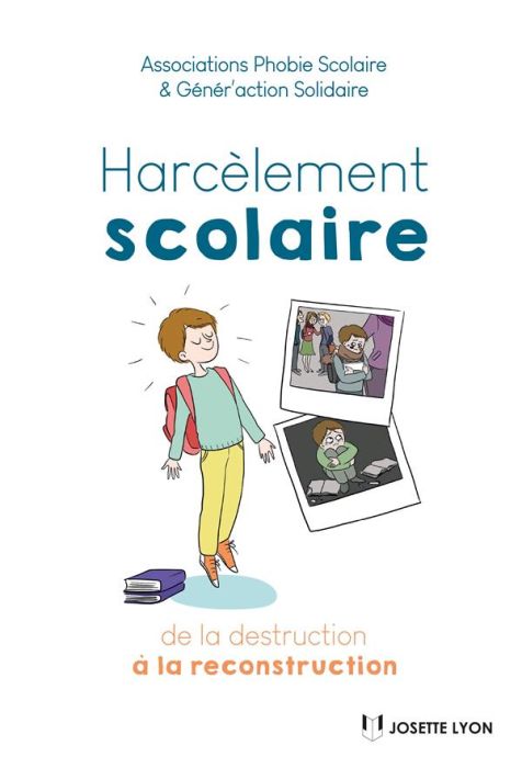 Emprunter Harcèlement scolaire. De la destruction à la reconstruction livre