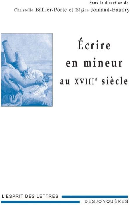 Emprunter ECRIRE EN MINEUR AU XVIIIE SIECLE livre