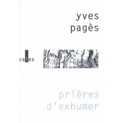 Emprunter PRIERES D'EXHUMER livre