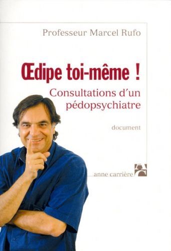 Emprunter Oedipe toi-même ! Consultations d'un pédopsychiatre livre