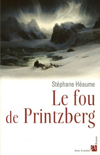 Emprunter Le fou de Printzberg livre