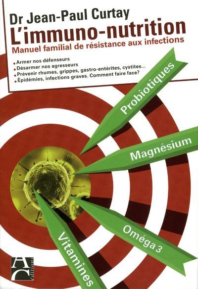 Emprunter L'immuno-nutrition. Manuel familial de résistance aux infections livre