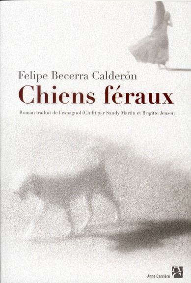 Emprunter Chiens féraux livre