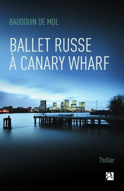 Emprunter Ballet russe à Canary Wharf livre