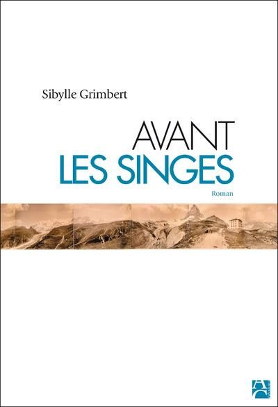 Emprunter Avant les singes livre