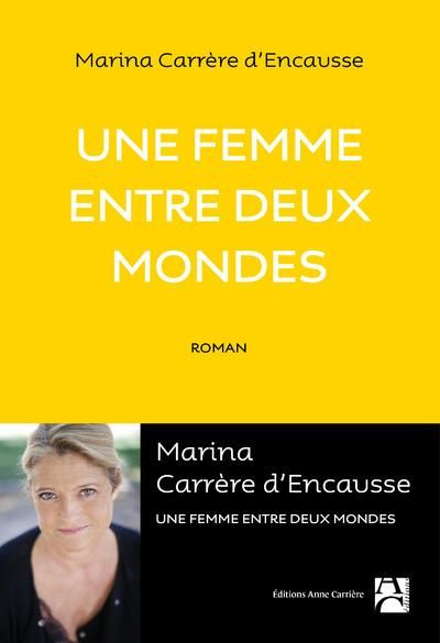 Emprunter Une femme entre deux mondes livre