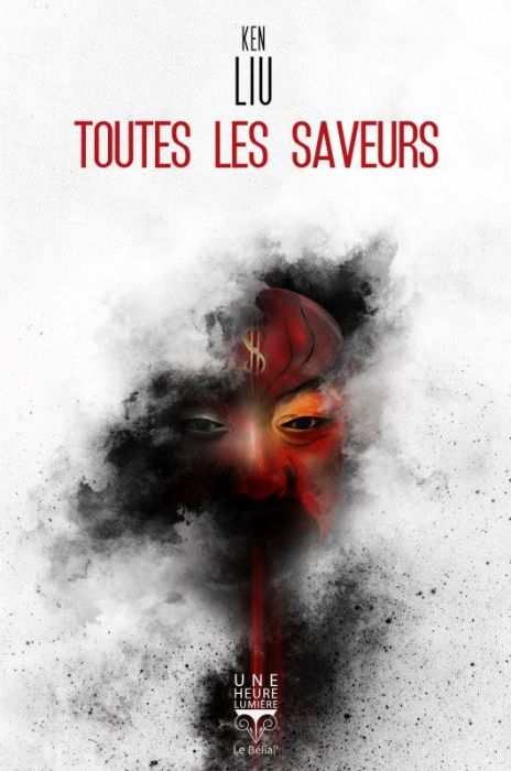 Emprunter Toutes les saveurs. Un conte de Guan Yu, le dieu chinois de la guerre, en Amérique livre