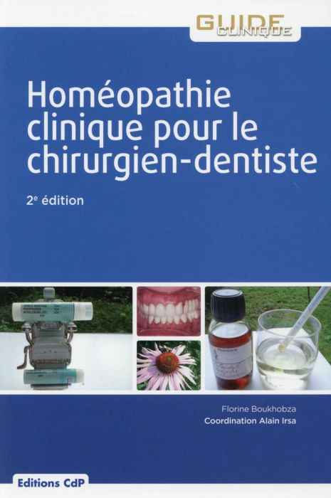 Emprunter Homéopathie clinique pour le chirurgien dentiste. 2e édition livre