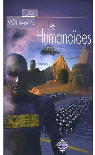 Emprunter Les humanoïdes livre