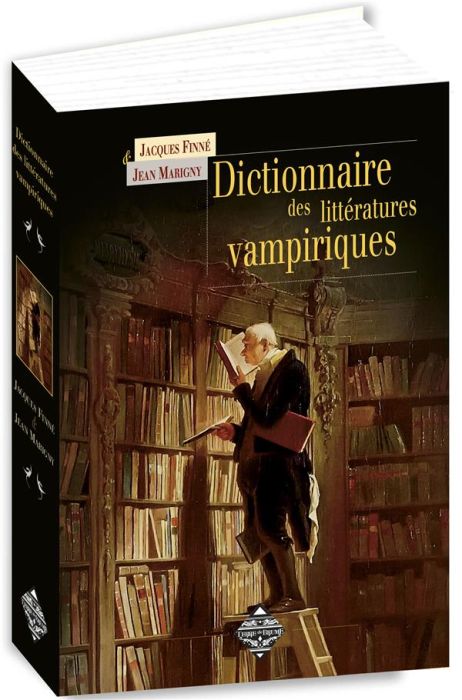 Emprunter Dictionnaire des littératures vampiriques livre