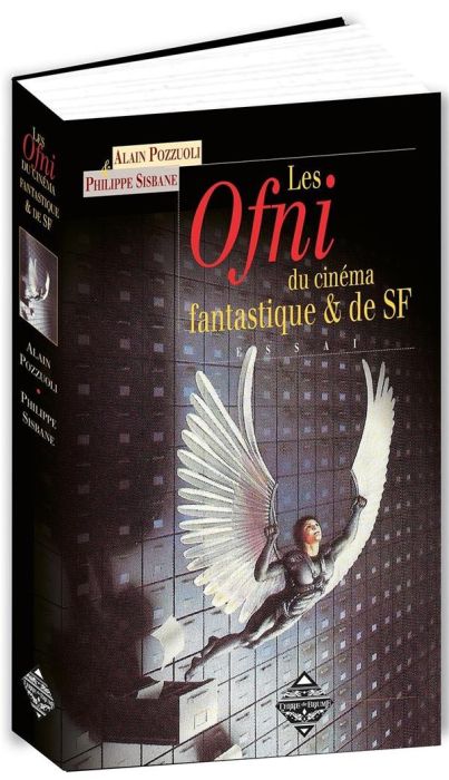 Emprunter Les Ofni du cinéma fantastique et de S.F. (...et quelques réalisateurs) livre