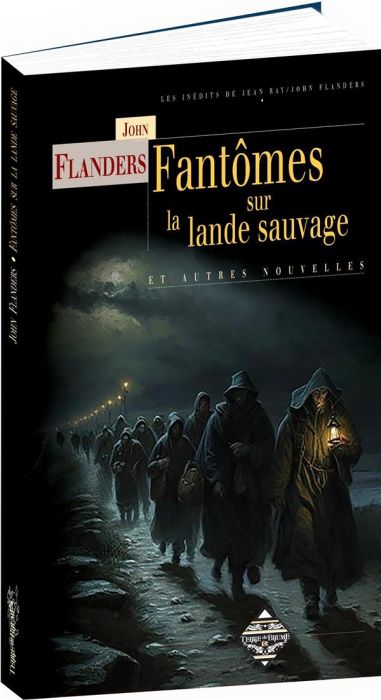 Emprunter Fantômes sur la lande sauvage et autres nouvelles livre