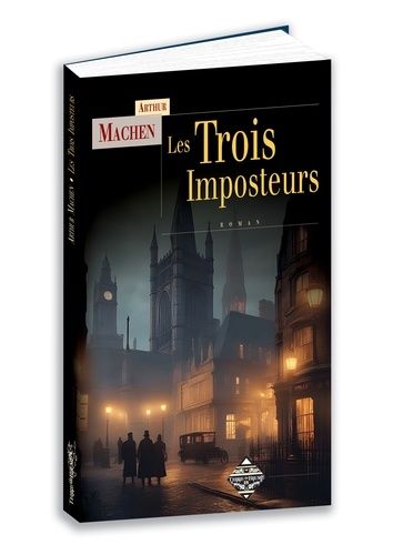 Emprunter Les trois imposteurs ou Les transmutations livre