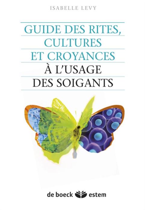 Emprunter Guide des rites, cultures et religions à l'usage des soignants livre