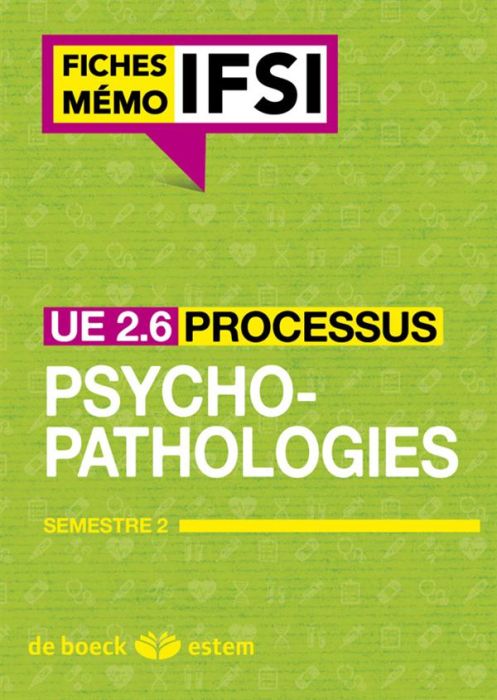 Emprunter UE 2.6 Les processus psychopathologiques. Semestres 2 et 5 livre