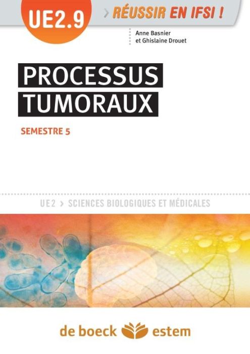 Emprunter Processus tumoraux. UE 2.9 - Semestre 5 livre