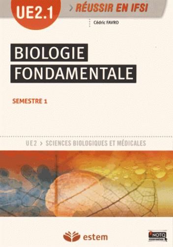 Emprunter Biologie fondamentale. UE 2.1 - Semestre 1 livre