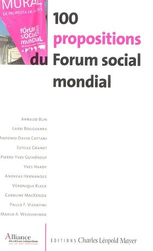 Emprunter 100 Propositions du Forum social mondial livre